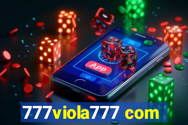 777viola777 com